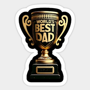 World's Best Dad Trophy Sticker